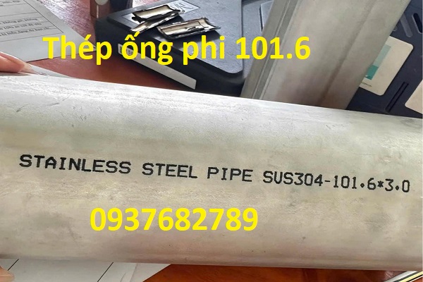 THÉP ỐNG PHI 101.6MM THÉP ỐNG PHI 101.6MM