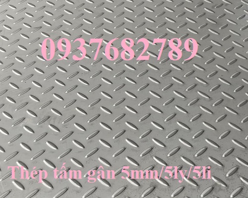 Thép tấm gân dày 5mm/ 5ly/ 5li