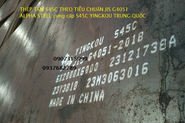 THÉP TẤM S45C THEO TIÊU CHUẨN JIS G4051 (YINGKOU TRUNG QUỐC)